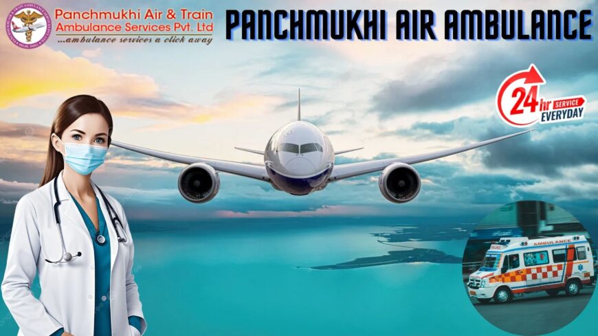 Today Hire Safest Patient Transfer Panchmukhi Air Ambulance Bhopal