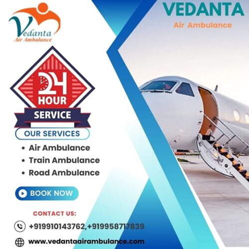 Book a Safe Patient Transfers by Vedanta Air Ambulance Service in Bangalore at the Lowest price