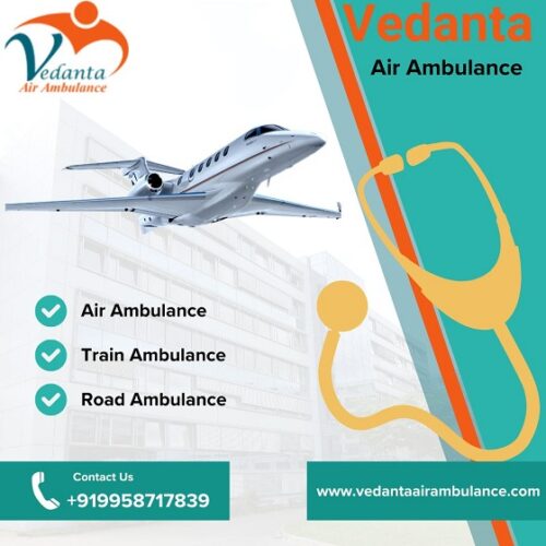 Book World’s Best Patient Shifting by Vedanta Air Ambulance Service in Gorakhpur at Low Fare