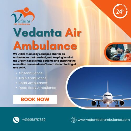 Take an Air Ambulance during a Critical Time in Mumbai via Vedanta